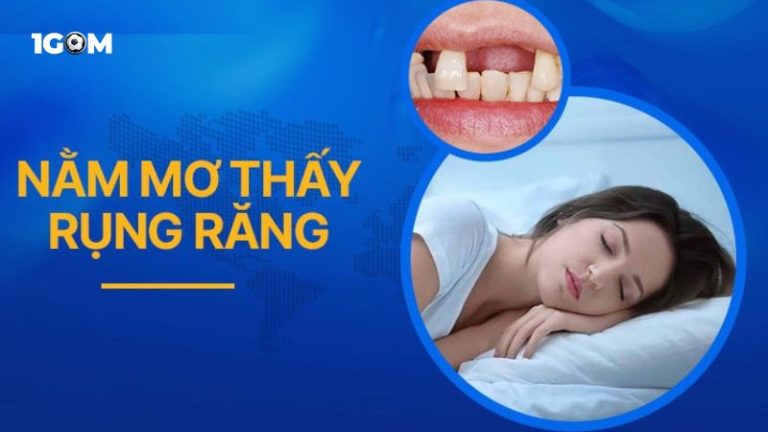 Giải mã từ A – Z hiện tượng nằm mơ thấy rụng răng điềm gì? Số may mắn?