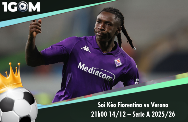 Soi Kèo Fiorentina vs Verona 21h00 14/12 – Serie A 2025/26
