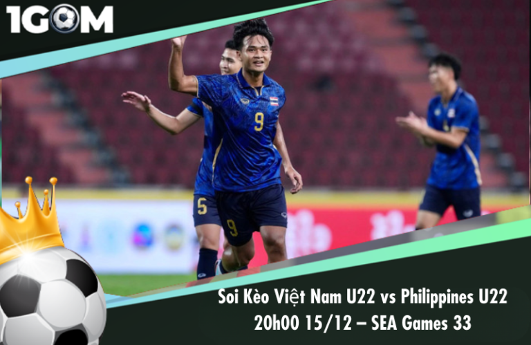 Soi Kèo Thái Lan U22 vs Malaysia U22 20h00 15/12 – SEA Games 33
