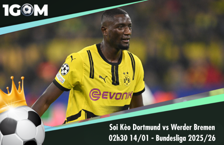 Soi Kèo Dortmund vs Werder Bremen 02h30 14/01 - Bundesliga 2025/26