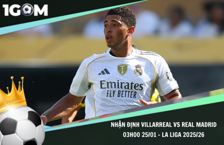 Nhận Định Villarreal vs Real Madrid 03h00 25/01 - La Liga 2025/26